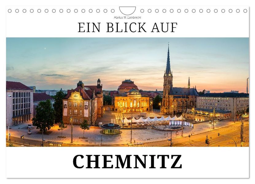 Ein Blick auf Chemnitz in Farbe (Wandkalender 2027 DIN A4 quer) CALVENDO Monatskalender