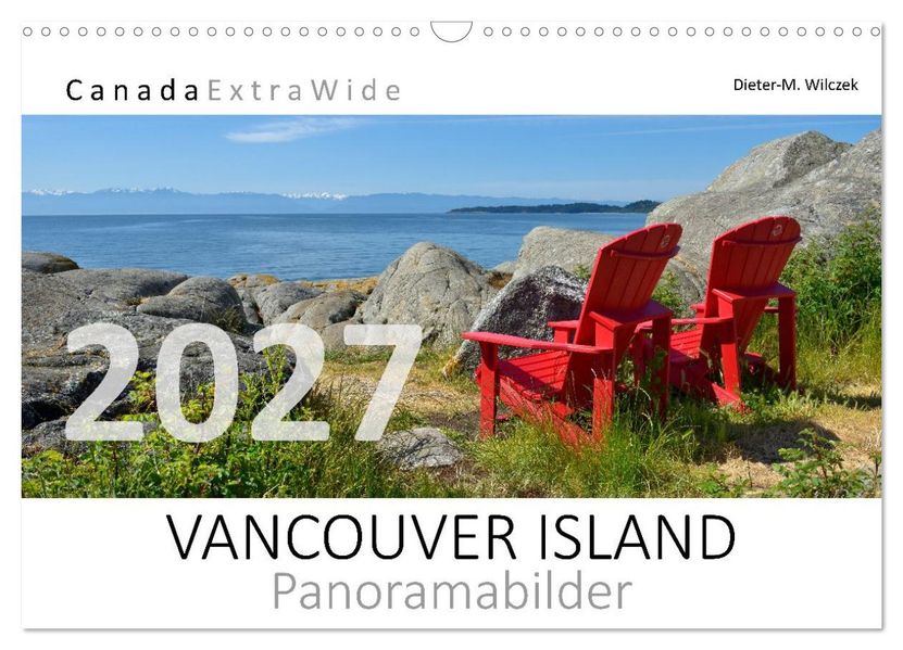 Vancouver Island Panoramabilder (Wandkalender 2027 DIN A3 quer) CALVENDO Monatskalender