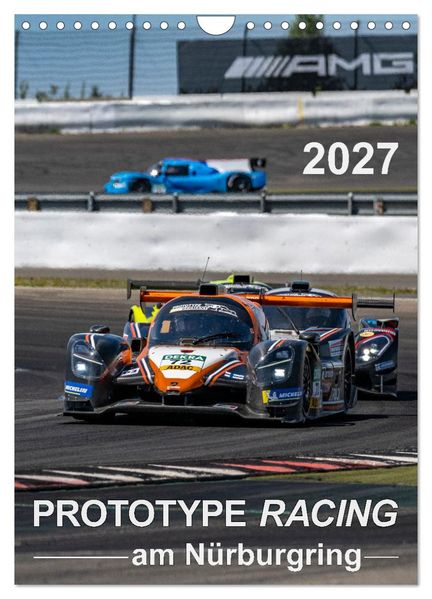 PROTOTYPE RACING am Nürburgring (Wandkalender 2027 DIN A4 hoch) CALVENDO Monatskalender
