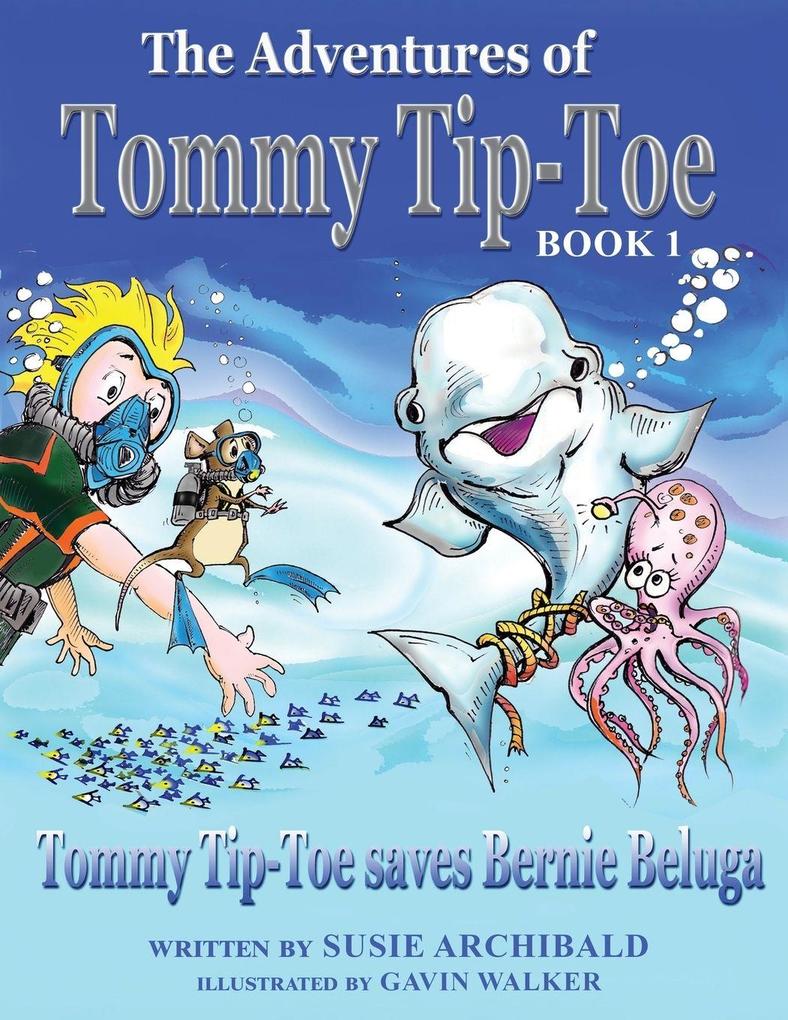 The Adventures of Tommy Tip-Toe