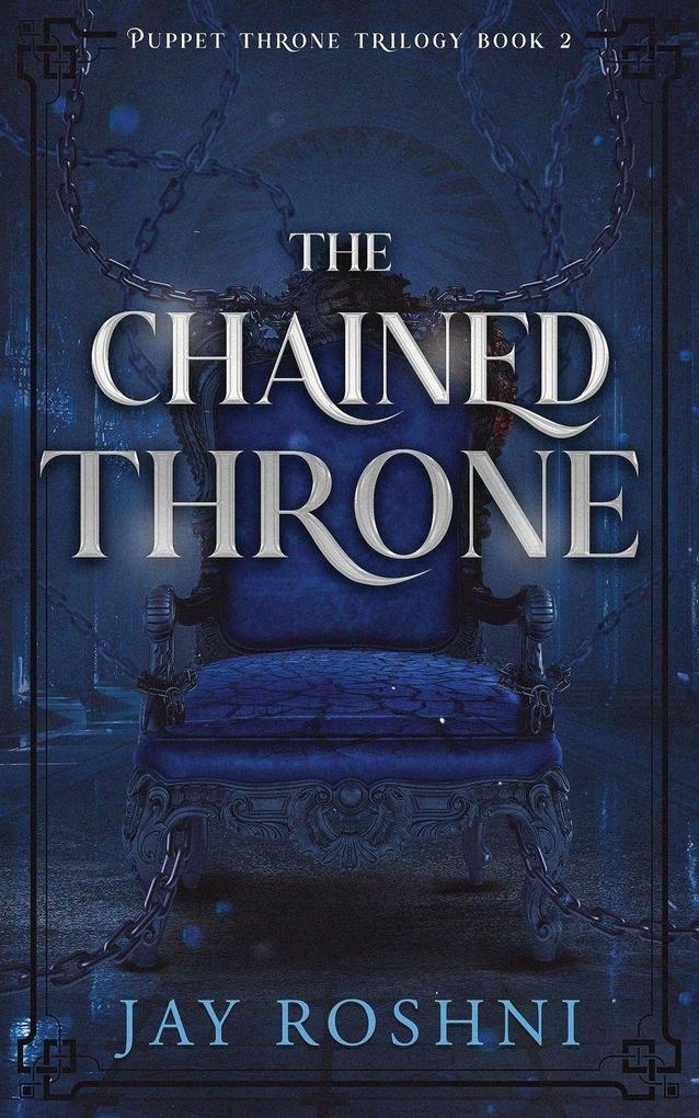 The Chained Throne
