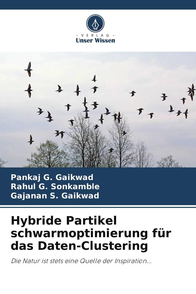 Hybride Partikel schwarmoptimierung für das Daten-Clustering