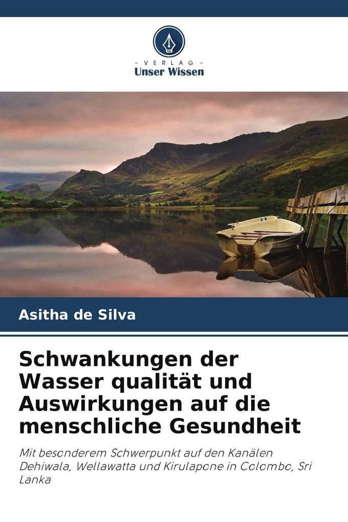 Schwankungen der Wasser qualität und Auswirkungen auf die menschliche Gesundheit