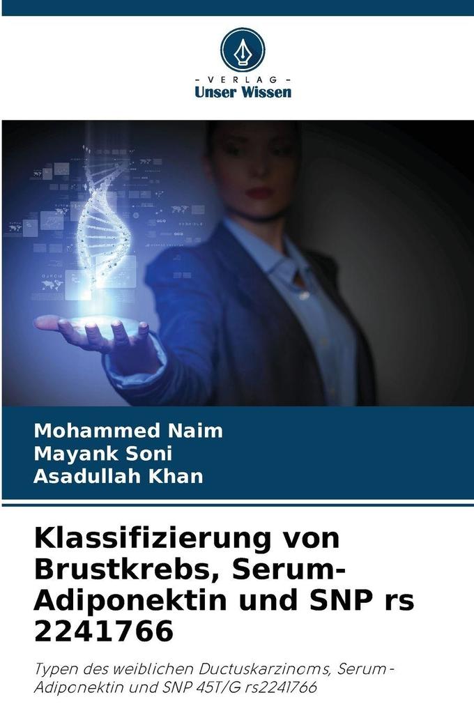 Klassifizierung von Brustkrebs Serum-Adiponektin und SNP rs 2241766