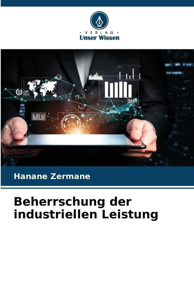 Beherrschung der industriellen Leistung