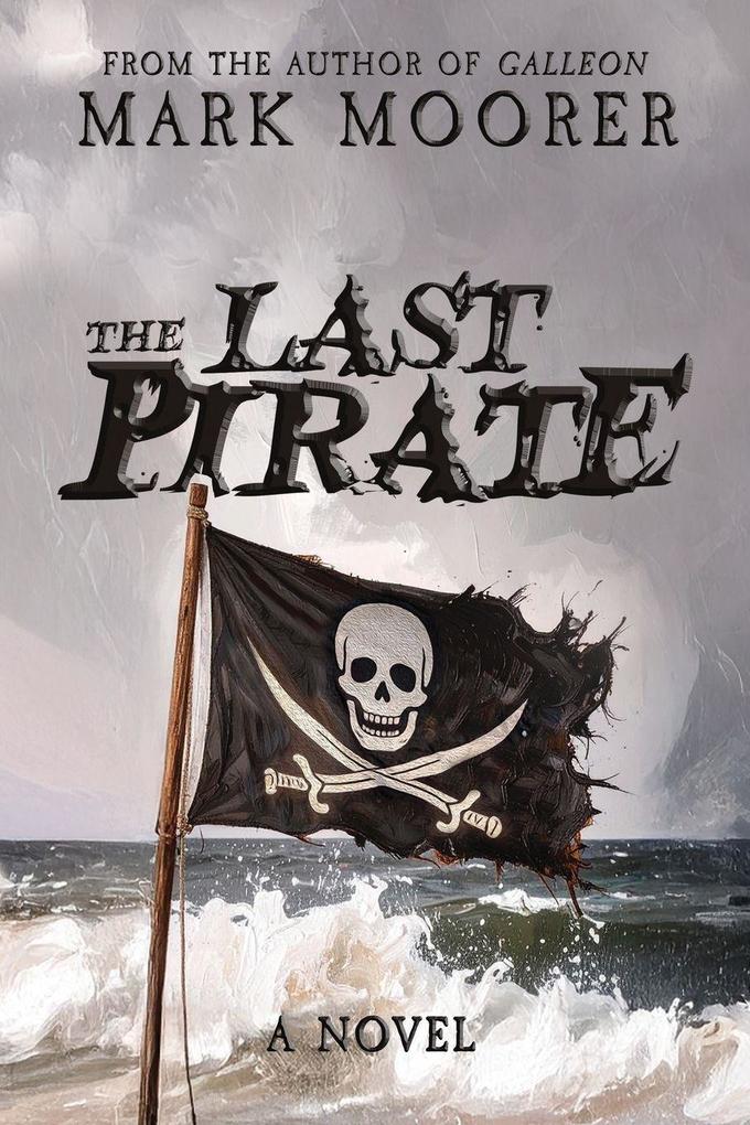 The Last Pirate