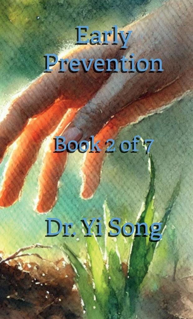 Early Prevention