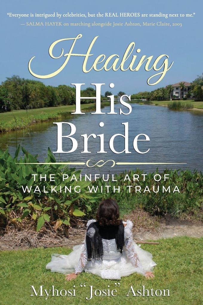 Healing His Bride