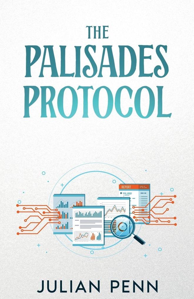 The Palisades Protocol