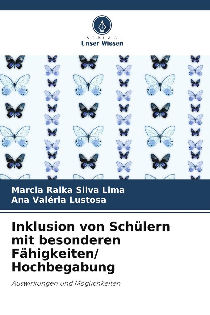 Inklusion von Schülern mit besonderen Fähigkeiten/ Hochbegabung
