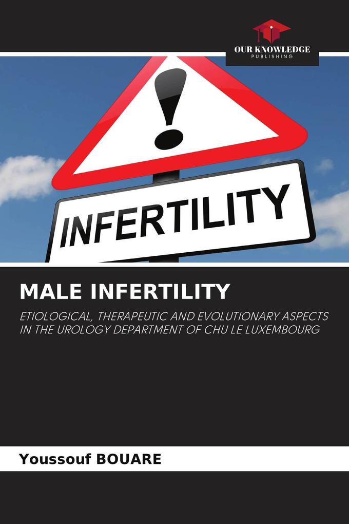 MALE INFERTILITY