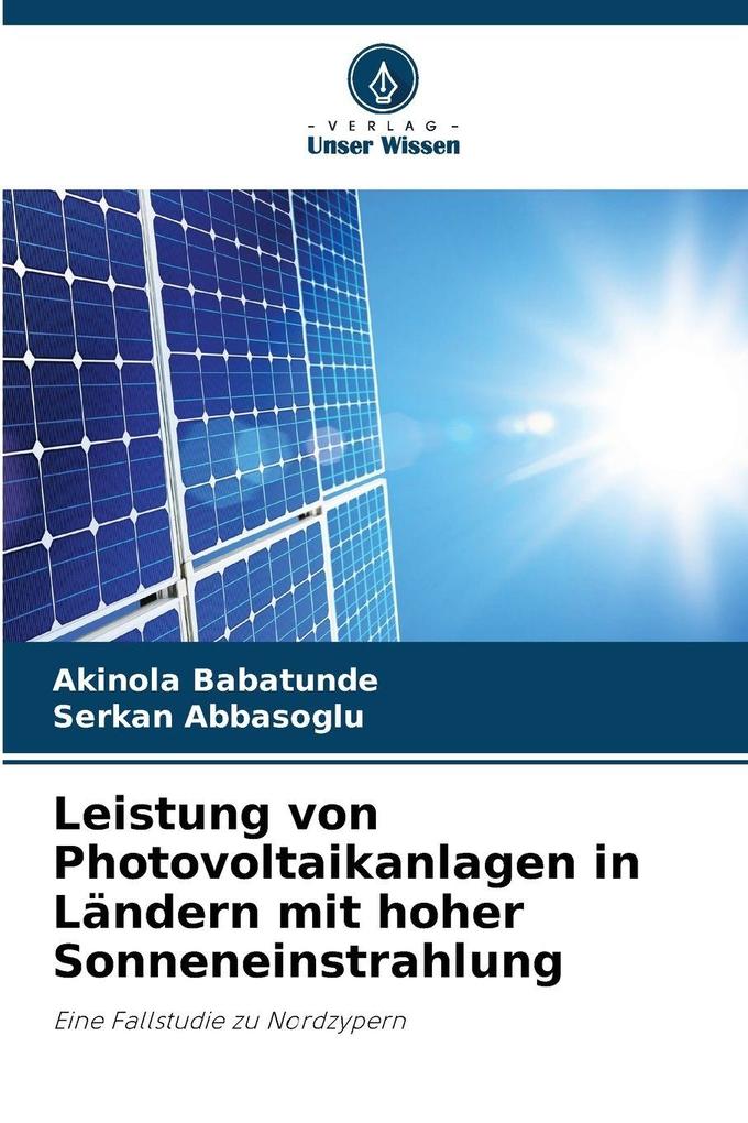 Leistung von Photovoltaikanlagen in Ländern mit hoher Sonneneinstrahlung