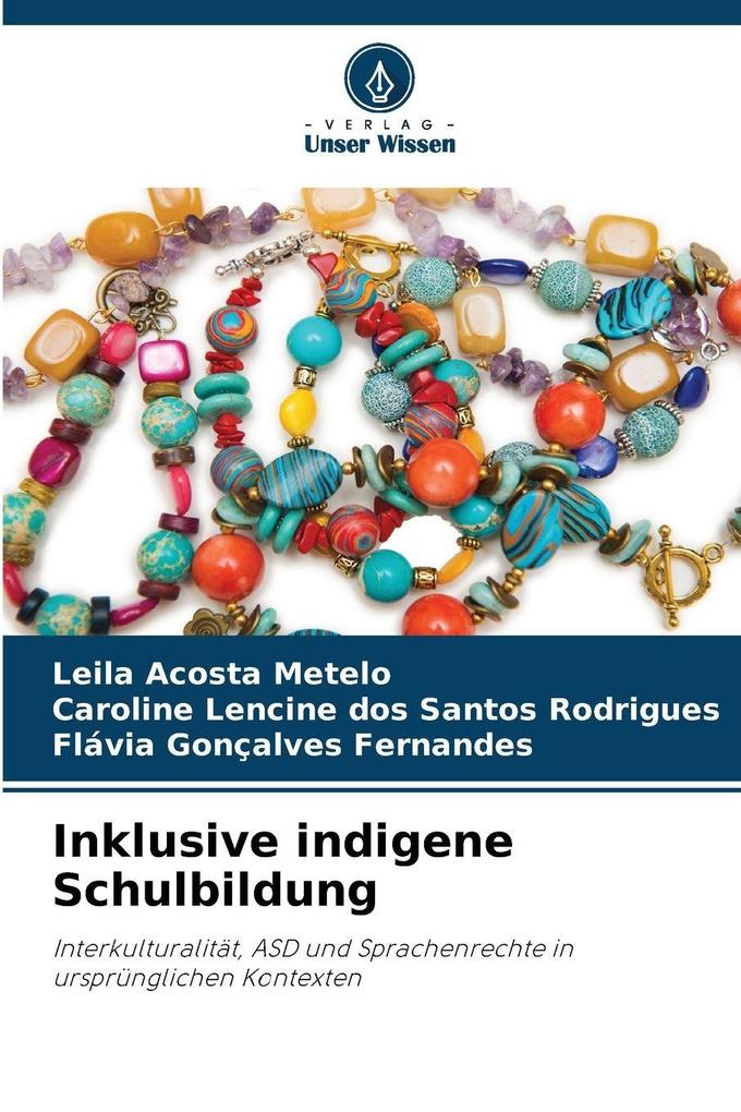 Inklusive indigene Schulbildung