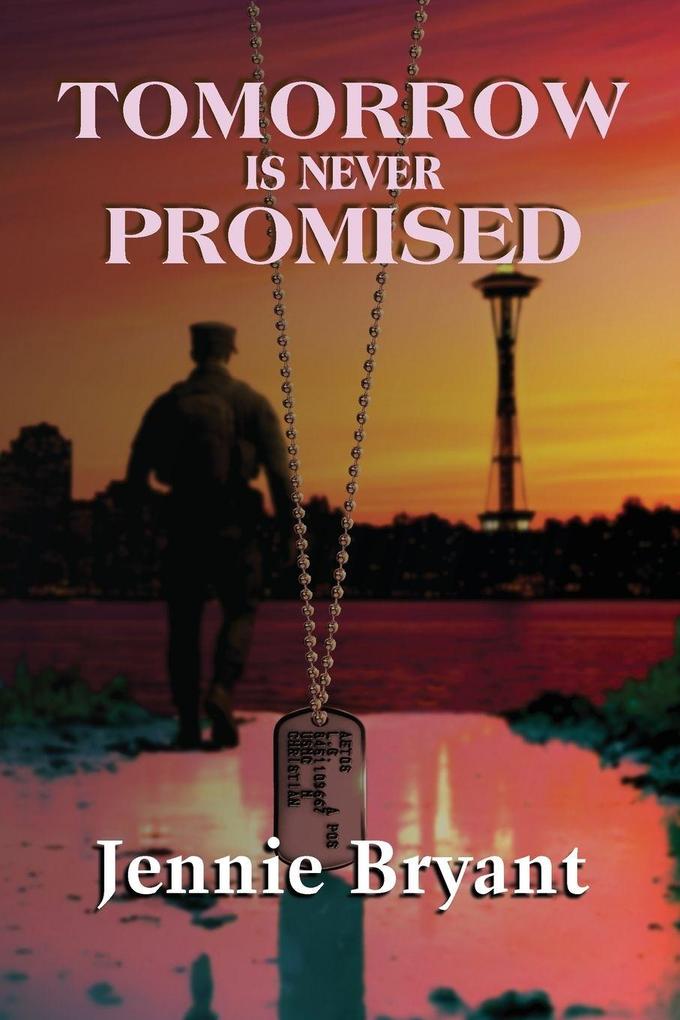 Tomorrow is Never Promised