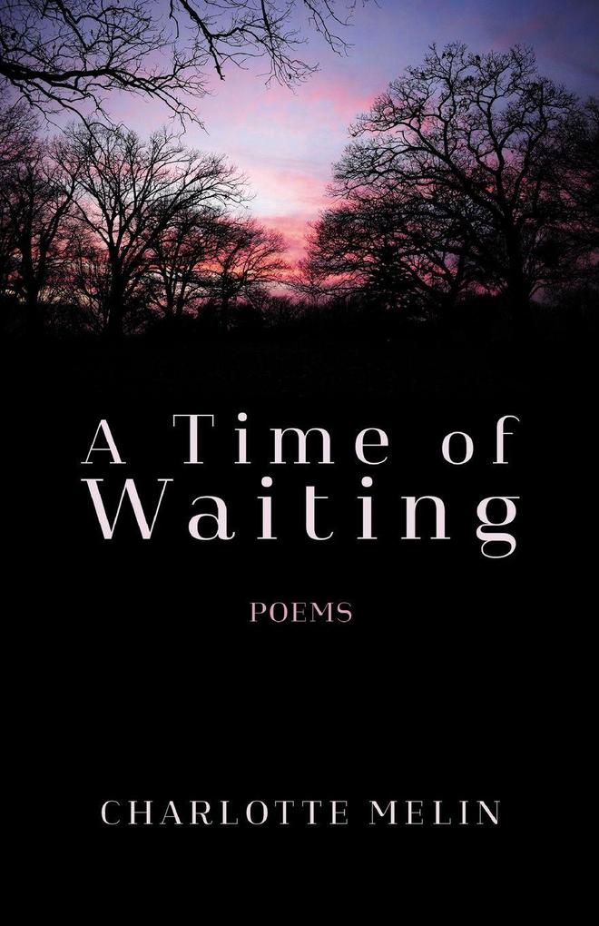 A Time of Waiting
