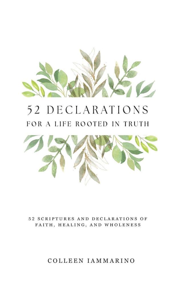 52 Declarations for A life Rooted in Truth