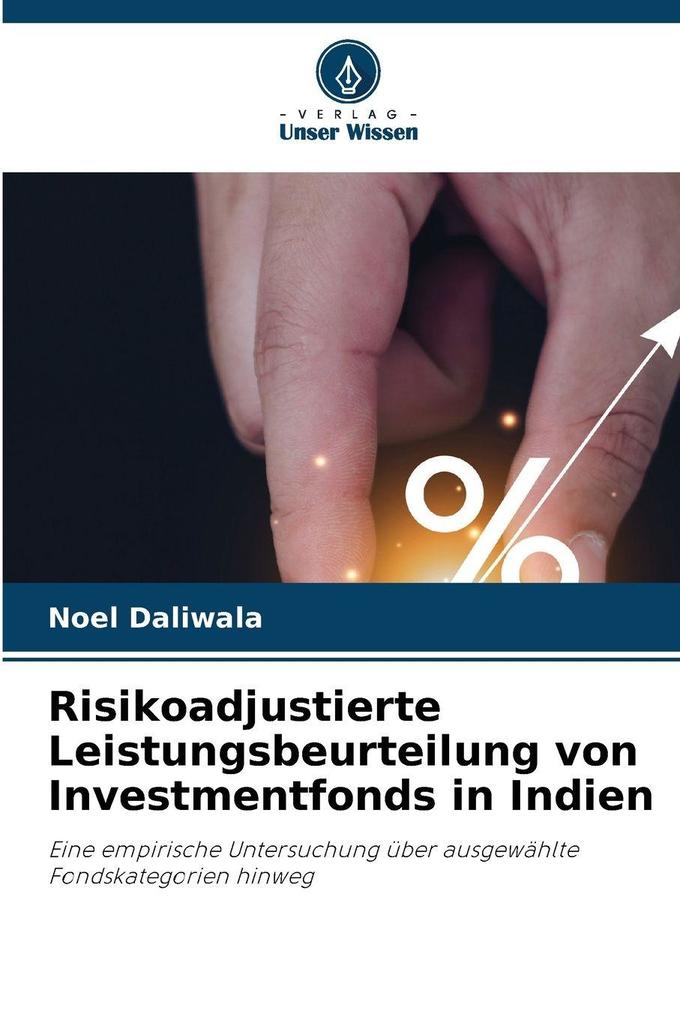 Risikoadjustierte Leistungsbeurteilung von Investmentfonds in Indien