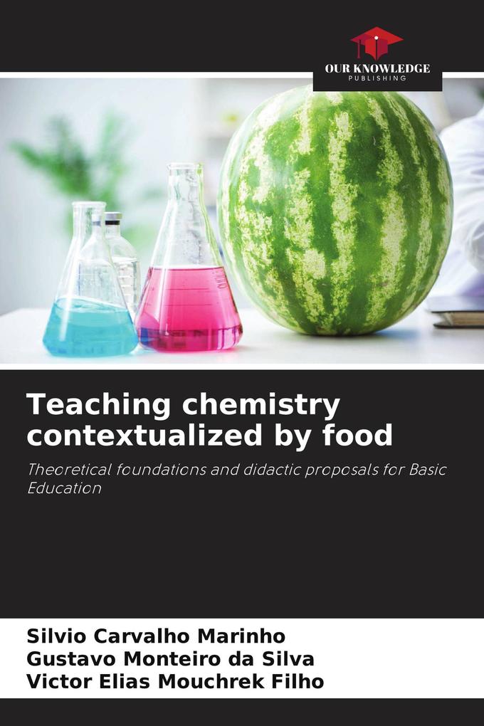 Teaching chemistry contextualized by food