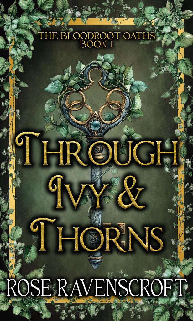 Through Ivy & Thorns