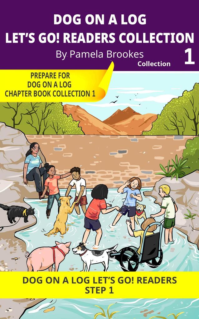 DOG ON A LOG Let's GO! Readers Collection 1 (DOG ON A LOG Let's GO! Readers Collections #1)