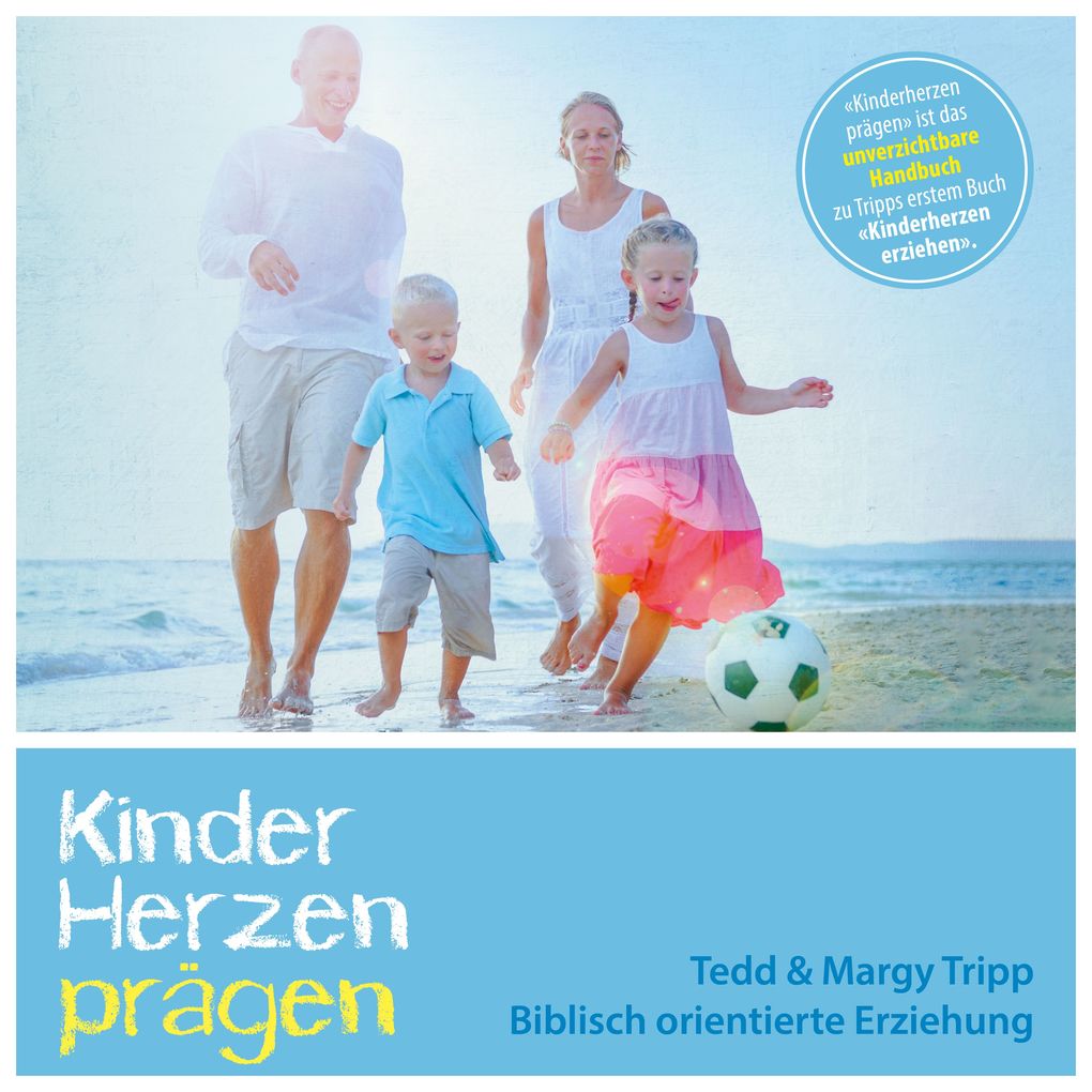 Kinderherzen prägen