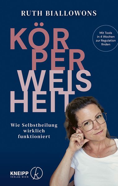 Körperweisheit