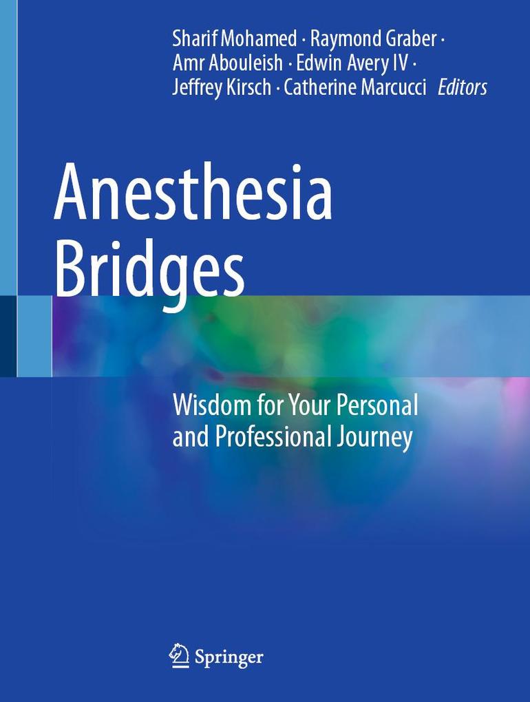 Anesthesia Bridges
