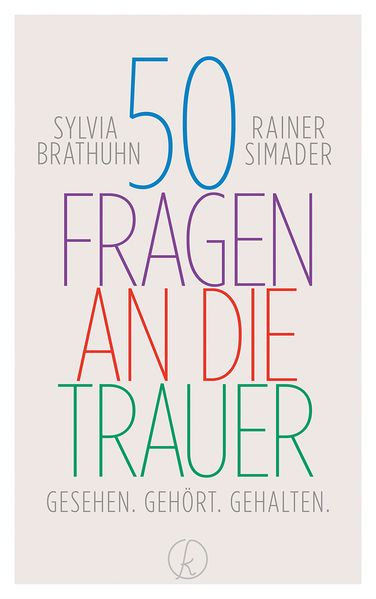 50 Fragen an die Trauer