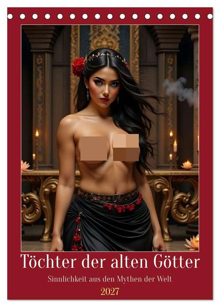 Töchter der alten Götter (Tischkalender 2027 DIN A5 hoch) CALVENDO Monatskalender