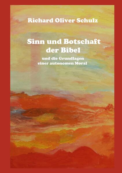 Sinn und Botschaft der Bibel