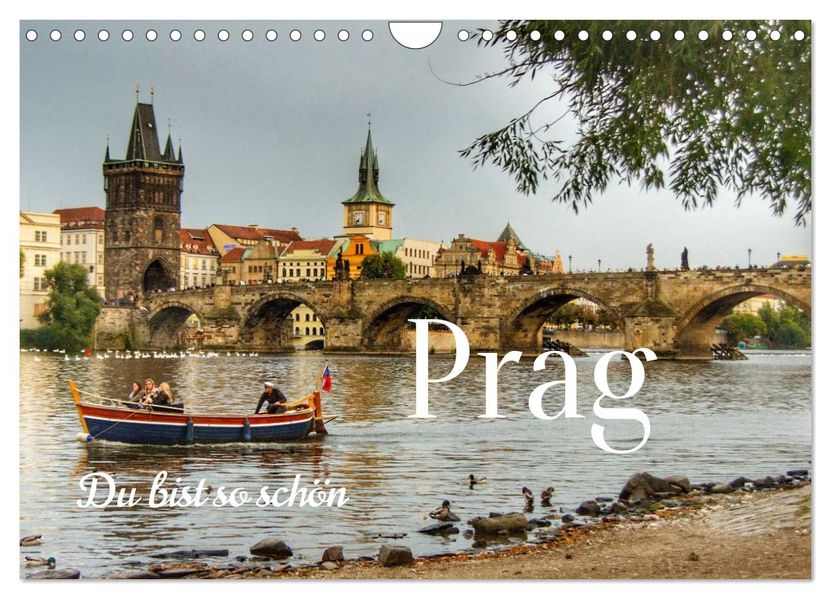 Prag. Du bist so schön (Wandkalender 2027 DIN A4 quer) CALVENDO Monatskalender