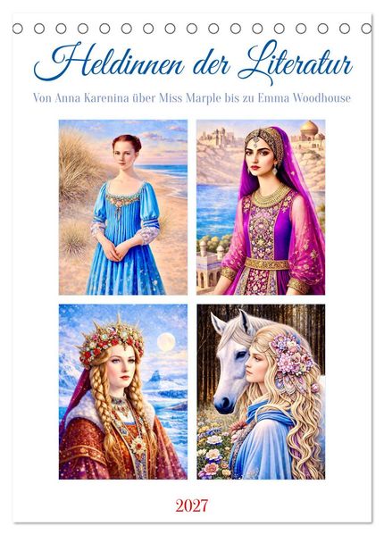 Heldinnen der Literatur (Tischkalender 2027 DIN A5 hoch) CALVENDO Monatskalender