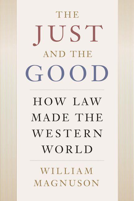 The Just and the Good