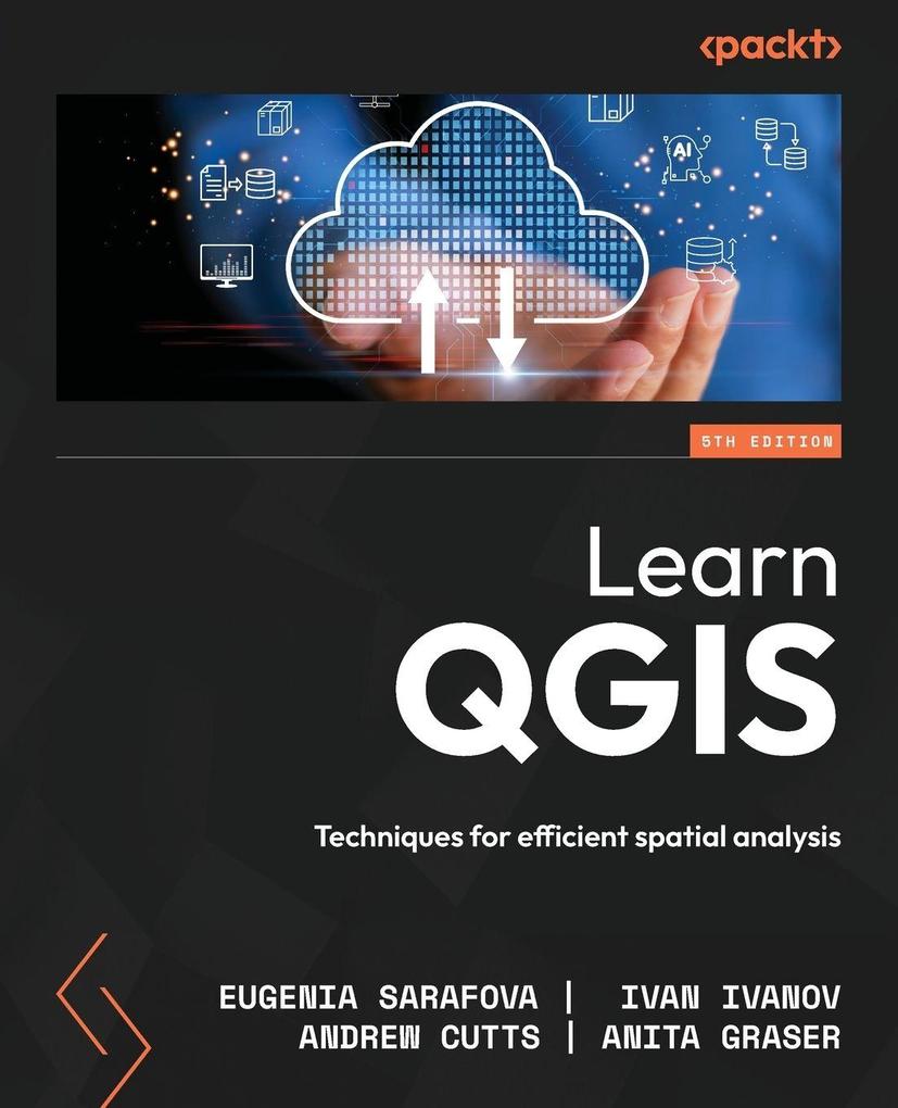 Learn QGIS - Fifth Edition