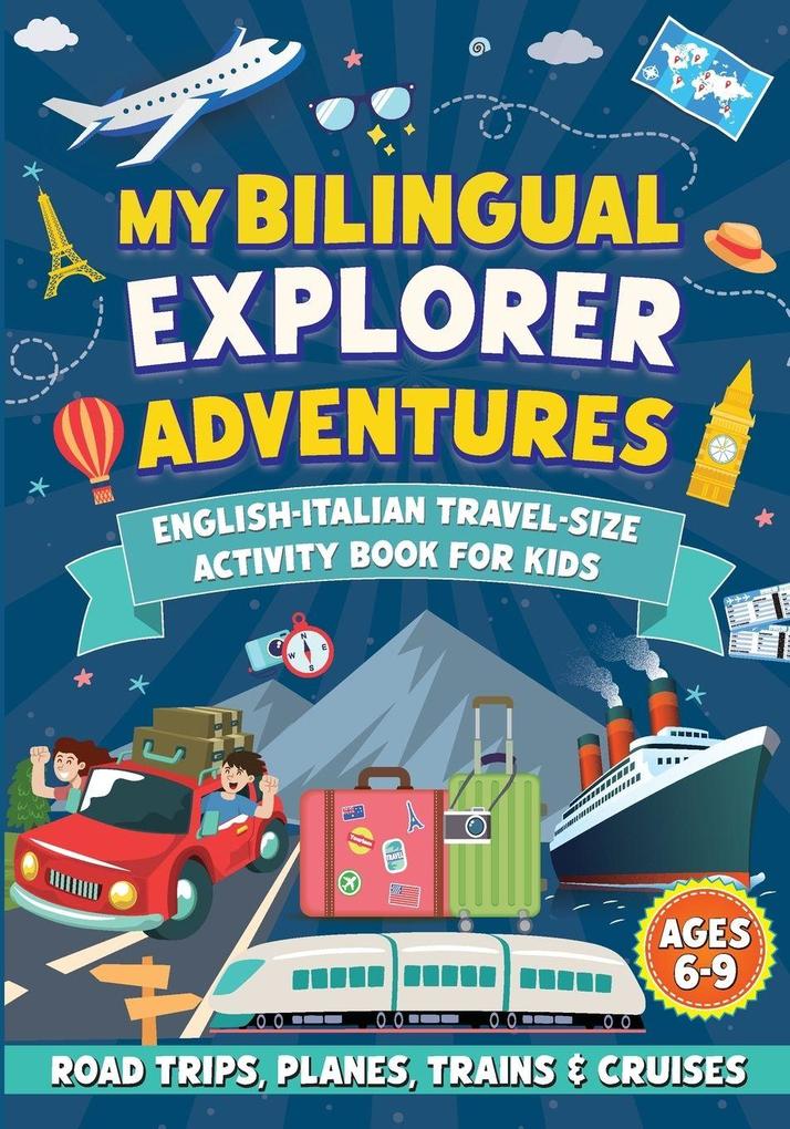 My Bilingual Explorer Adventures