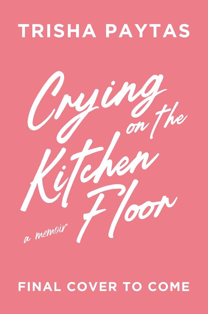 Crying on the Kitchen Floor
