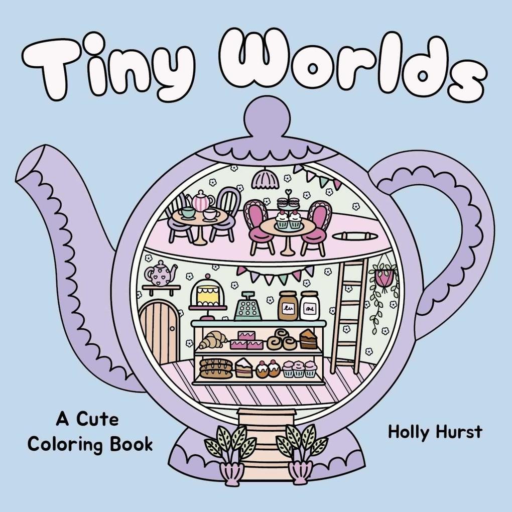 Tiny Worlds Cute Coloring Book