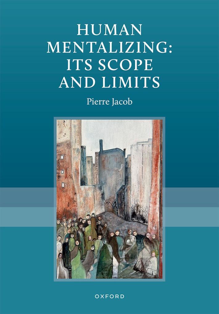 Human Mentalizing: Its Scope and Limits