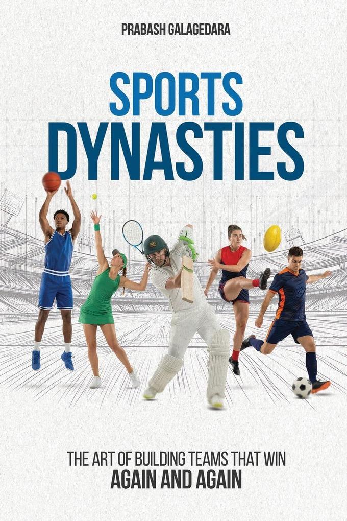 Sports Dynasties