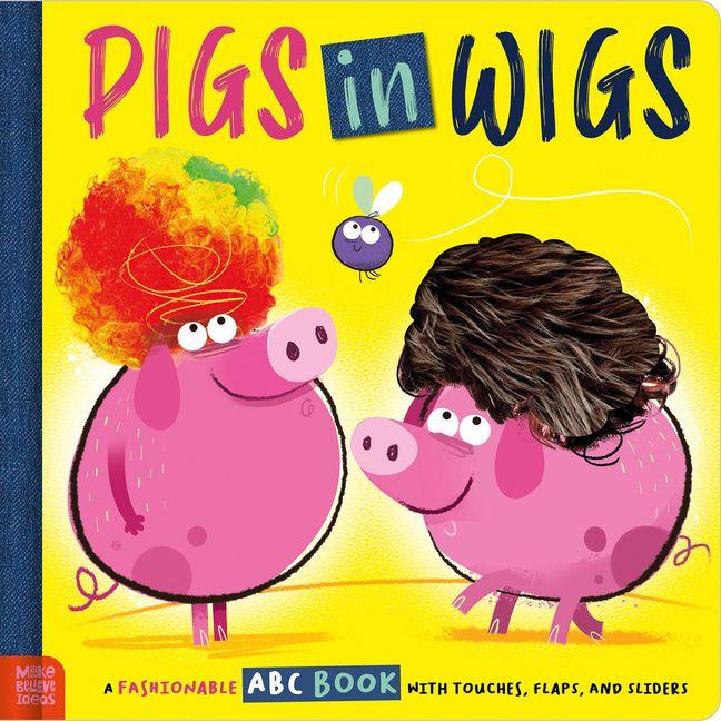 Pigs in Wigs