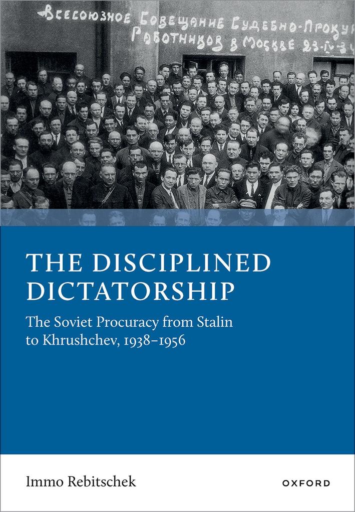 The Disciplined Dictatorship