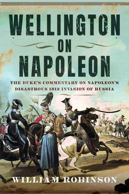 Wellington on Napoleon