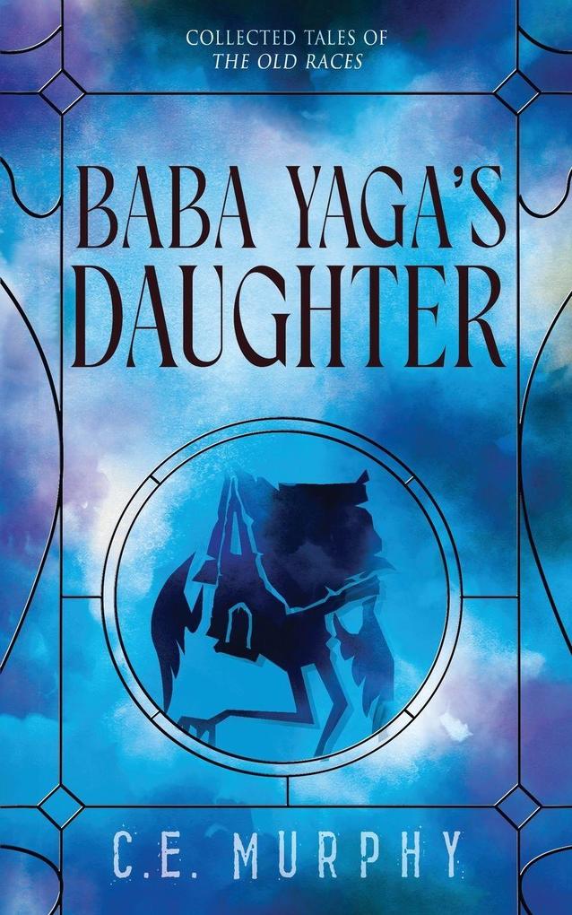 Baba Yaga's Daughter