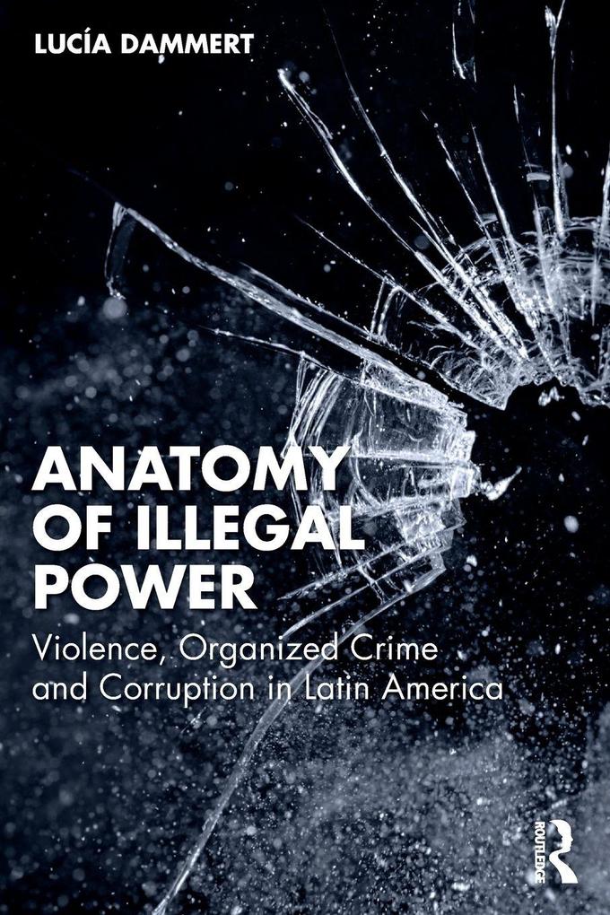 Anatomy of Illegal Power