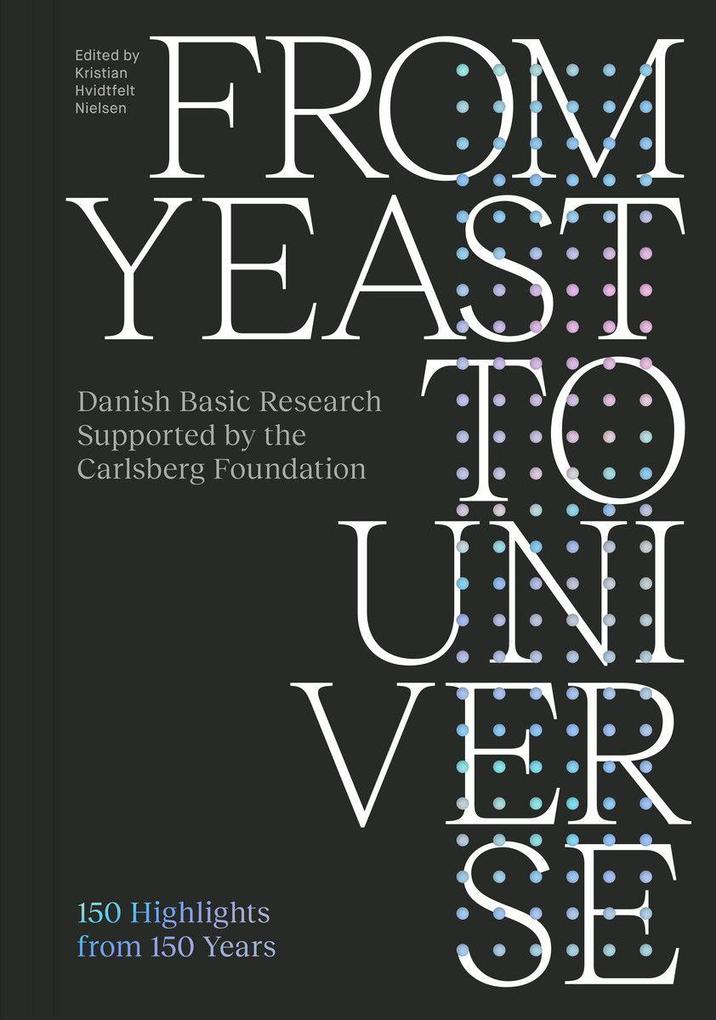 From Yeast to Galaxies