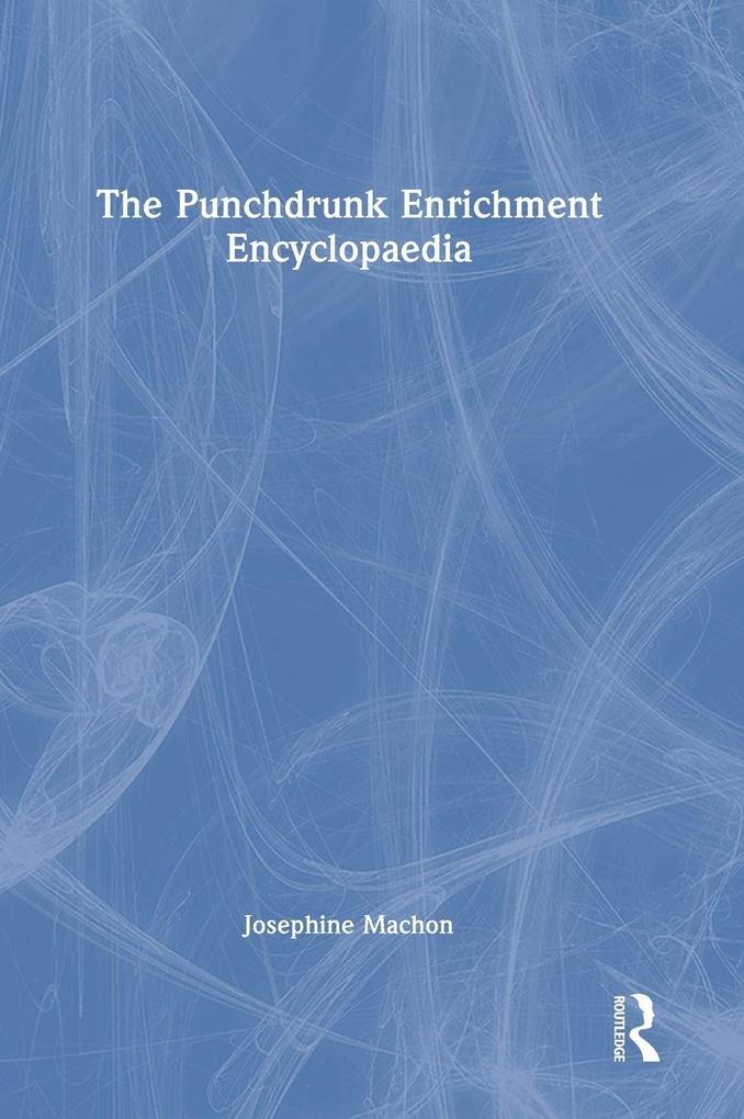 The Punchdrunk Enrichment Encyclopaedia