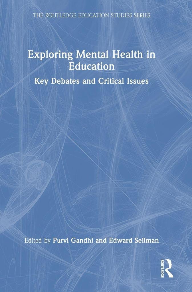 Exploring Mental Health in Education