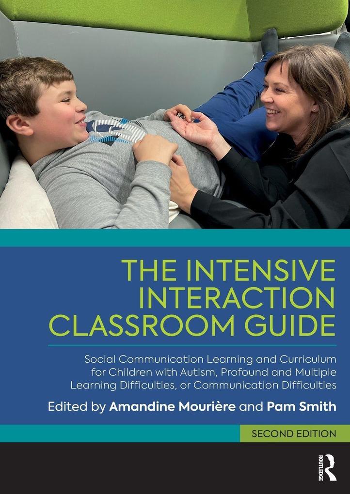 The Intensive Interaction Classroom Guide