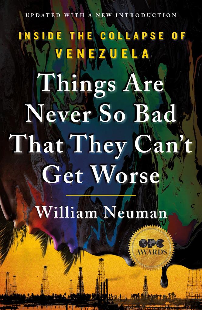 Things Are Never So Bad That They Can't Get Worse