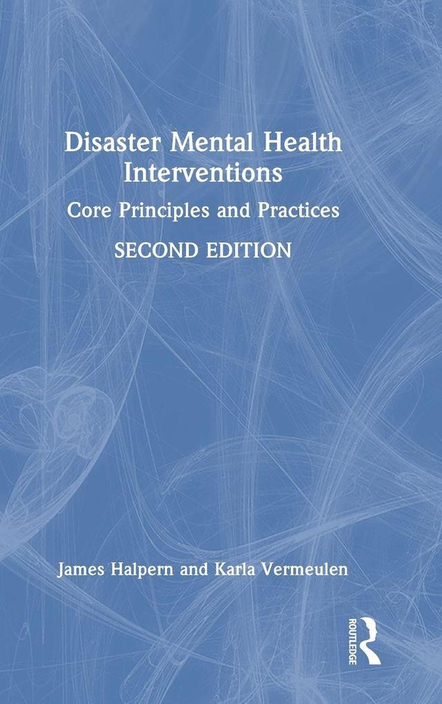 Disaster Mental Health Interventions